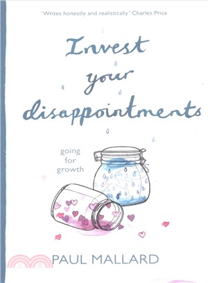 Invest Your Disappointments ― Going for Growth