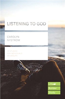 Listening to God (Lifebuilder Study Guides)