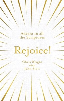 Rejoice! ― Advent in All the Scriptures
