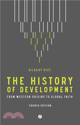 The History of Development: From Western Origins to Global Faith