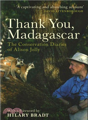 Thank You, Madagascar: The Conservation Diaries of Alison Jolly