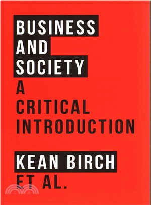 Business and Society: A Critical Introduction