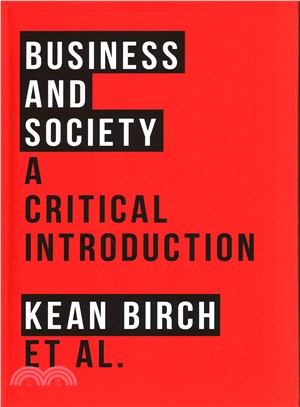 Business and Society: A Critical Introduction