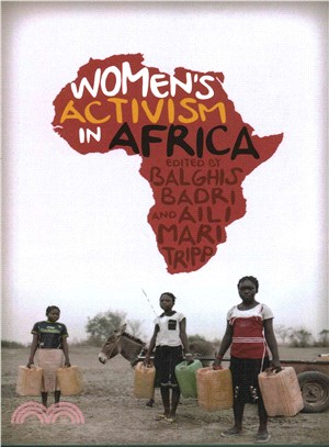 Women's Activism in Africa: Struggles for Rights and Representation