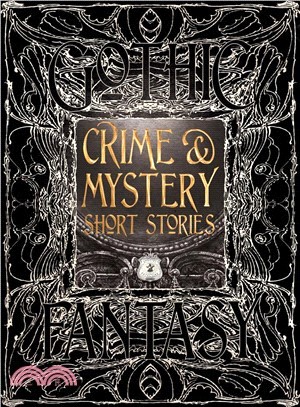 Crime & Mystery Short Stories ─ Anthology of New & Classic Tales