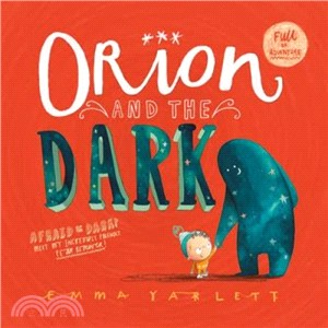 Orion and the Dark /