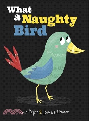 What A Naughty Bird (精裝本)