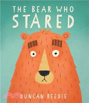 The Bear Who Stared (平裝本)