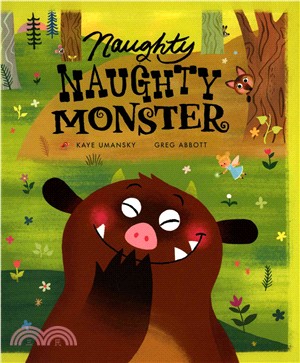 Naughty Naughty Monster (精裝本)