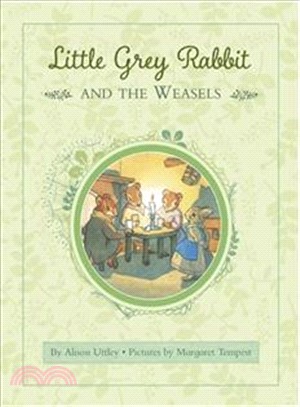 Little Grey Rabbit and the weasels