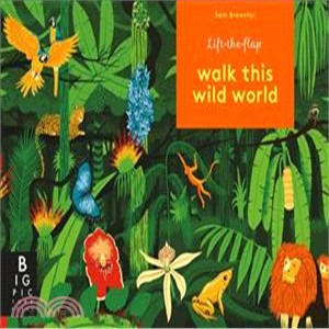 Walk This Wild World