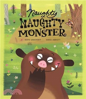 Naughty Naughty Monster (平裝本)
