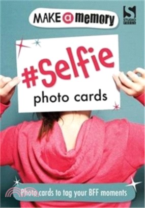 Make a Memory #Selfie Photo Cards