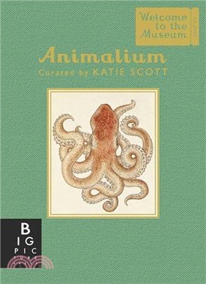 Animalium (Welcome to the Museum)