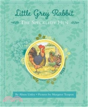 Little Grey Rabbit: The Speckledy Hen | 拾書所