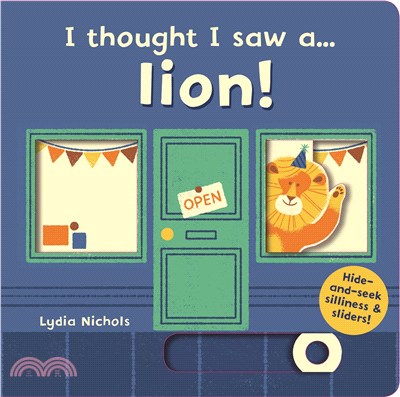 I thought I saw a... lion! (硬頁操作書) | 拾書所