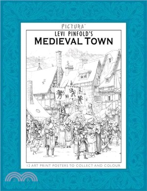 Pictura Prints: Medieval Town (Colouring Books)