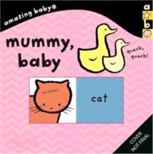 Anazing Baby: Mummy Baby