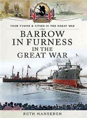 Barrow-in-Furness in the Great War