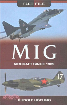 MiG ─ Aircraft Since 1939