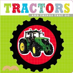 Tractors and Things That Go