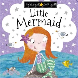 Night Night Sleep Tight Little Mermaid