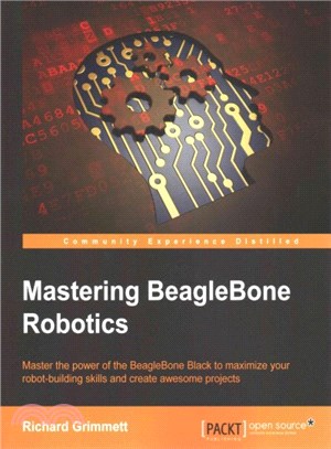 Mastering Beaglebone Robotics