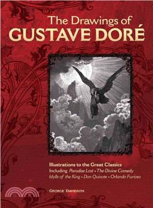 The Drawings of Gustave Dore ─ Illustrations to the Great Classics
