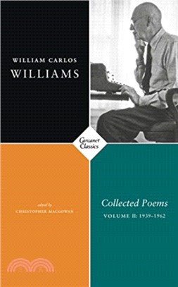Collected Poems：Volume II 1939-1962