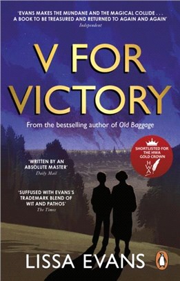 V for Victory：A warm and witty novel by the Sunday Times bestseller