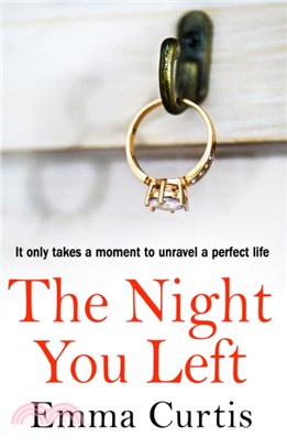 The Night You Left：The tense and shocking thriller that readers can't put down