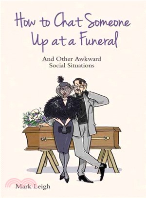 How to Chat Someone Up at a Funeral ― And Other Awkward Social Situations