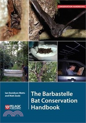 The Barbastelle Bat Conservation Handbook