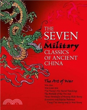 The Seven Military Classics of Ancient China