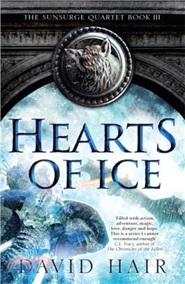 Hearts of Ice：The Sunsurge Quartet Book 3
