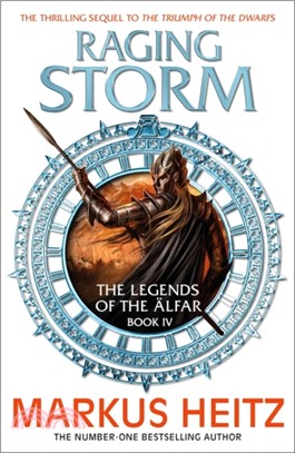 Raging Storm：The Legends of the Alfar Book IV