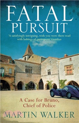 Fatal Pursuit：The Dordogne Mysteries 9
