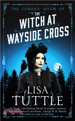 The Witch at Wayside Cross：Jesperson and Lane Book II