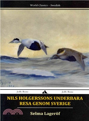 Nils Holgerssons Underbara Resa Genom Sverige