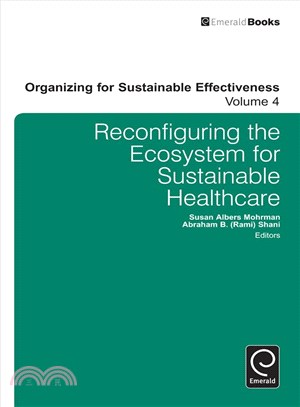 Reconfiguring the Eco-system for Sustainable Healthcare