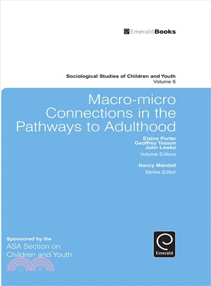 Macro-micro Connections in the Pathways to Adulthood
