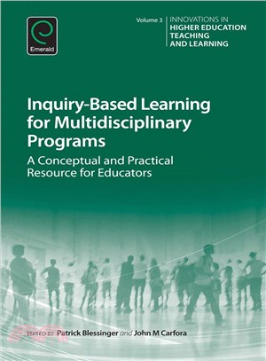 Inquiry-based learning for multidisciplinary programsa conceptual and practical resource for educators /