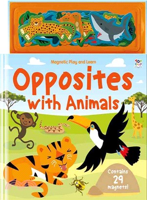 Opposites With Animals ― Magnetic Play & Learn