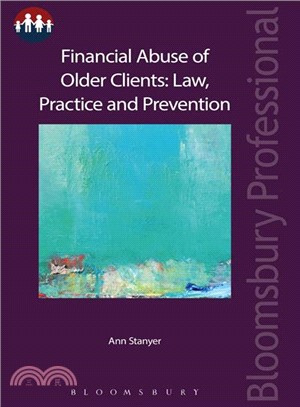 Financial Abuse of Older Clients ─ Law, Practice and Prevention