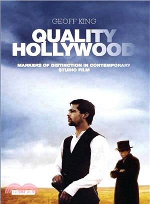 Quality Hollywood ─ Markers of Distinction in Contemporary Studio Film