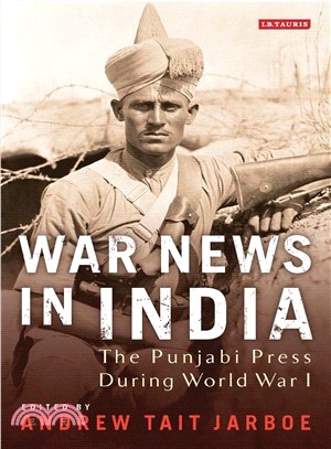 War News in India ─ The Punjabi Press During World War I
