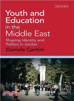 Youth and Education in the Middle East ─ Shaping Identity and Politics in Jordan