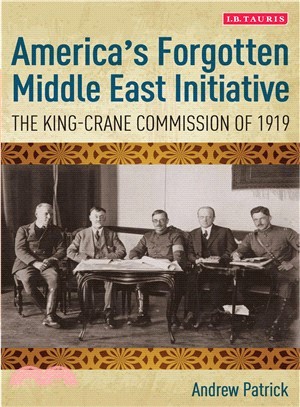 America Forgotten Middle East Initiative ─ The King-Crane Commission of 1919