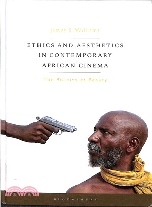 Ethics and Aesthetics in Contemporary African Cinema ― The Politics of Beauty