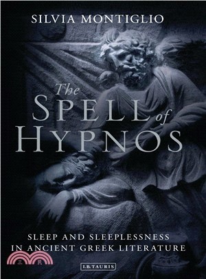 The Spell of Hypnos ─ Sleep and Sleeplessness in Ancient Greek Literature